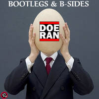 Bootlegs &amp; B-Sides #155 by Doe-Ran