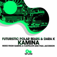 Futuristic Polar Bears &amp; Dara K - Kamina (Paul Jacobson Remix) by Paul Jacobson