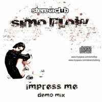 Simo Flow - impress me - Tech House Podcast by Simo Flow