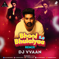 Bhool Bhulaiyaa 2 (Remix) - DJ Vvaan by All Indian DJs Drive