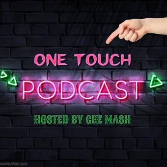 One Touch Podcast