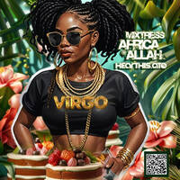 Virgo Energy 2024 | Vibe Check 08.25.24 by Mixtress Africa Allah
