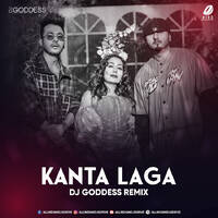 Kanta Laga (Remix) - DJ Goddess by All Indian DJs Drive