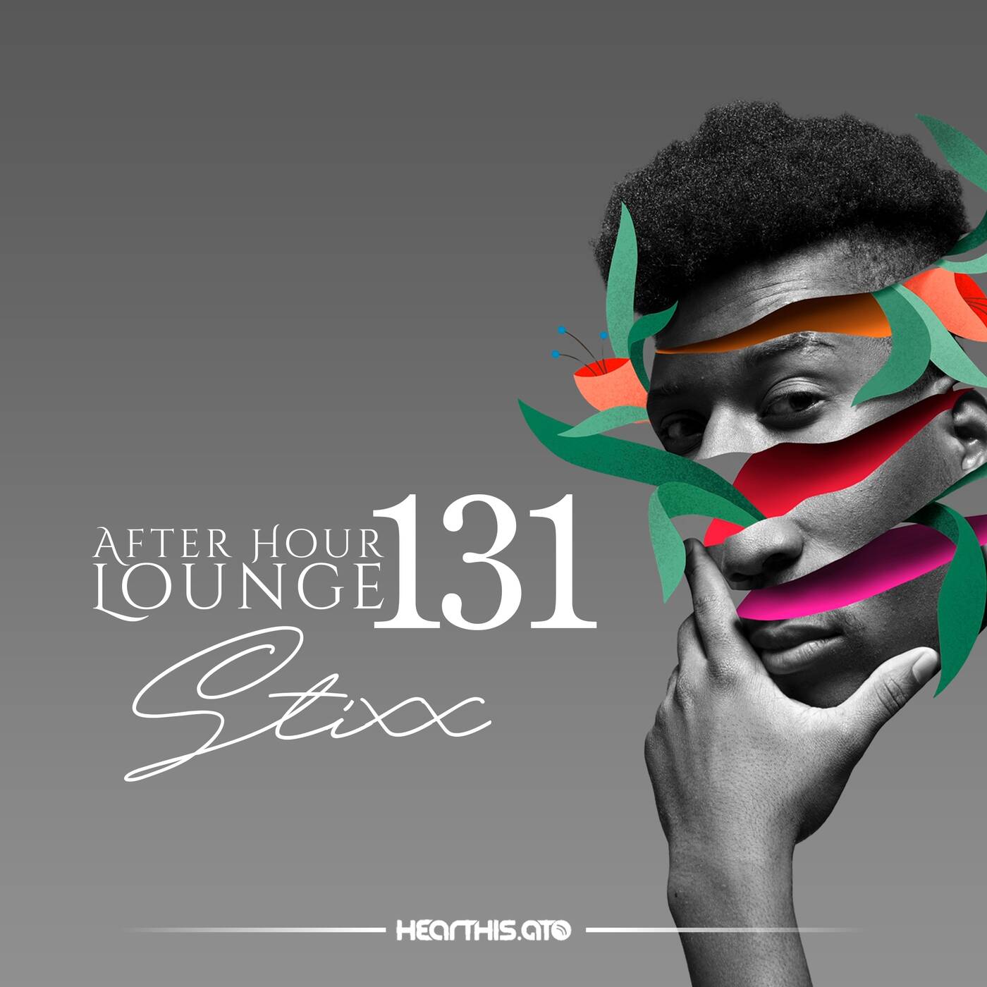 After Hour Lounge 131 (Main Mix) mixed by Stixx episode artwork