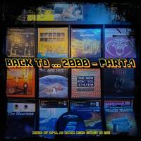 Back To ... 2000 - Part.1 by Dj~M...