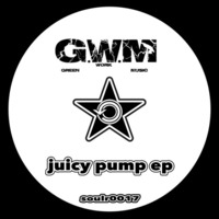 SOULR0017 - G.W.M - Juicy Pump EP
