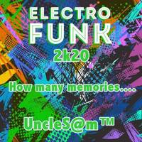 UncleSm - Electro Funk 2k20 (Repost) by UncleS@m™