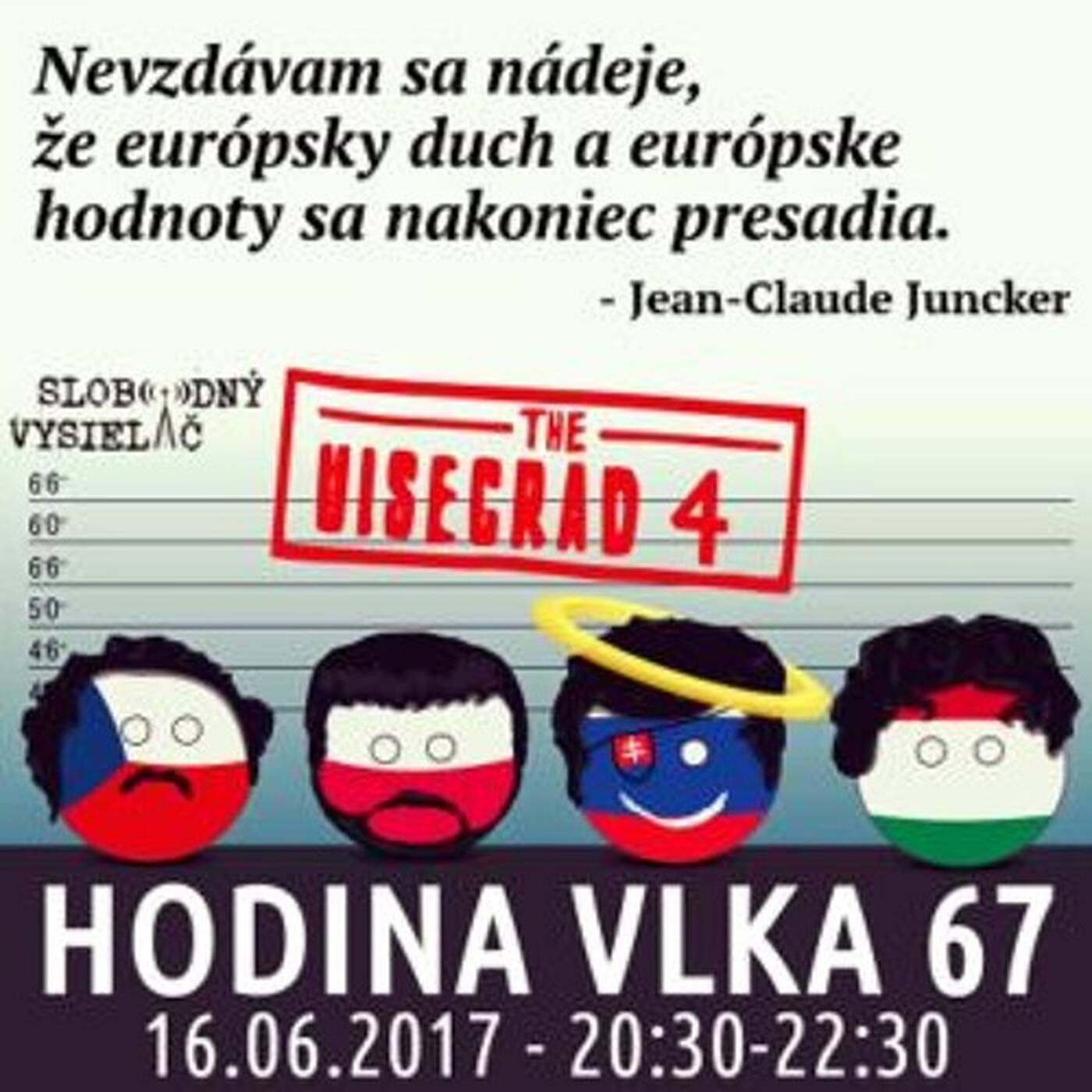 Hodina Vlka 67 - 2017-06-16 Európska komisia verzus V4…alebo už len V3? episode artwork