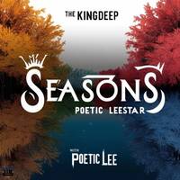 The KingDeep Feat Poetic Leester - Seasons by The KingDeep