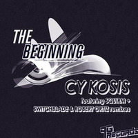 The Beginning {FREE DL} [OUT NOW ON BEATPORT] by Cy Kosis