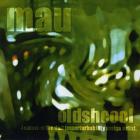 Oldshcool - 1998 - Mau