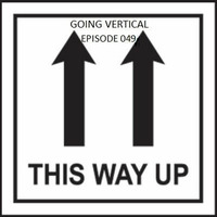 Going Vertical - Episode 049 (2 Hour Uplifting Only Special) by Inclined Plane