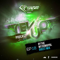 SGHC Rev Up Podcast EP 18 - DJ Rythe + MyXoMoBPL Guest Mix by Singapore Hardcore Crew