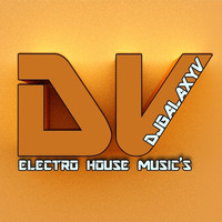 New Eletro House #1 by DjGalaxyV [EP1] by Dany SilveX