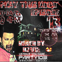 DJ VC - Play This Loud Episode 13 (Terror Behind The Mix Vol 4) Party 103 by Dj VC