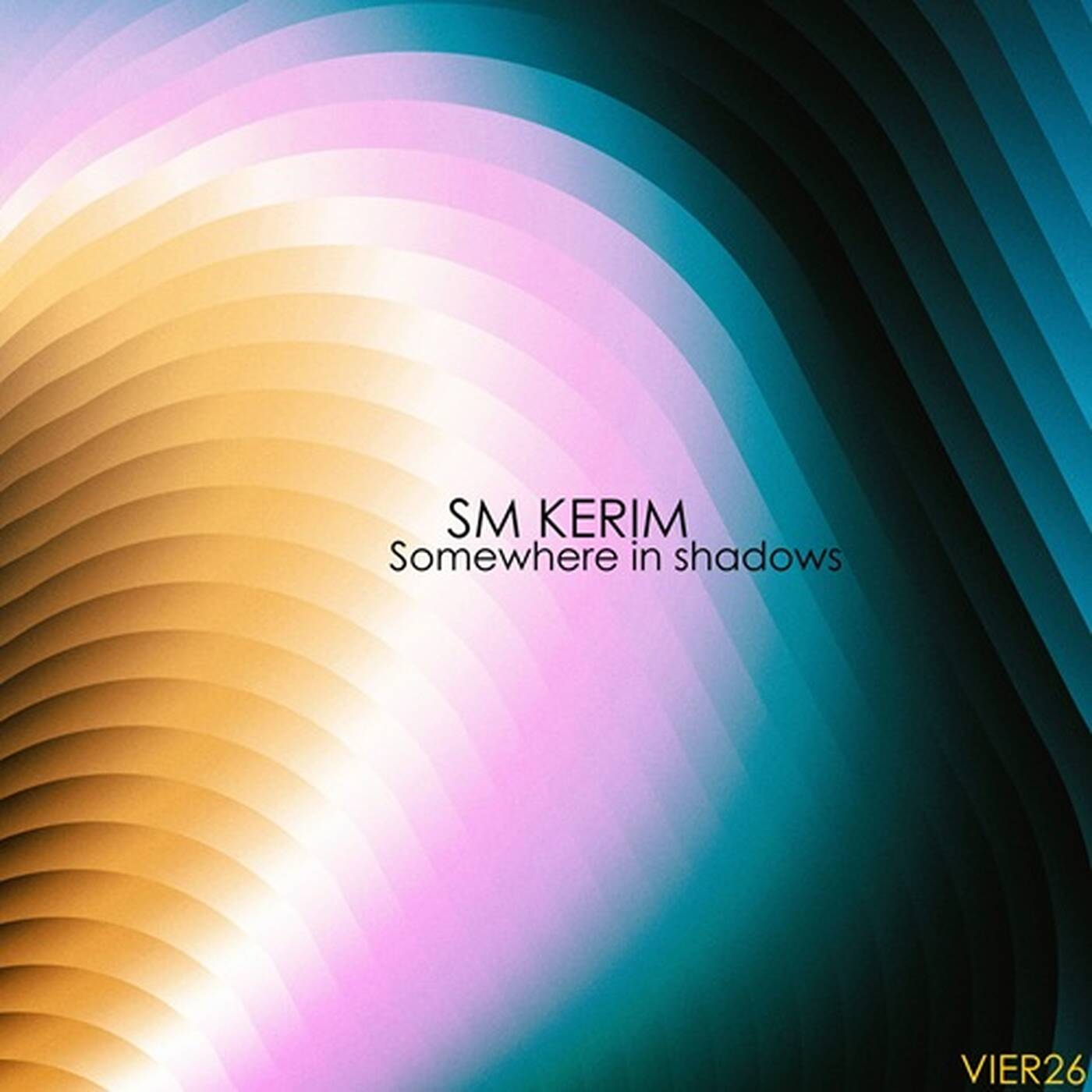 Play SM KERIM - Somewhere In Shadows / Vier 26