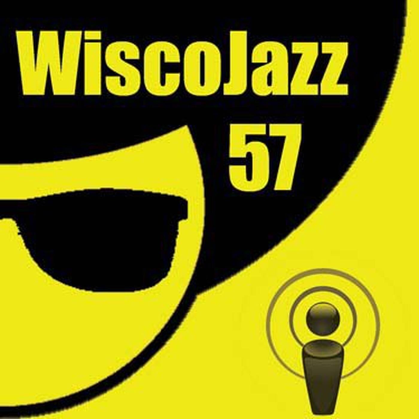 WiscoJazz-Cast - Episode 057 episode artwork