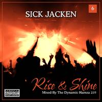 Rise &amp; Shine : Sick Jacken by Hamza 21