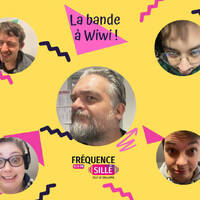 La Bande à Wiwi - Février 2026 by Frequence Sillé