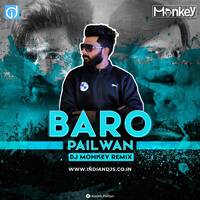 Baro Pailwana Remix Dj Monkey Private Remix by dj songs download