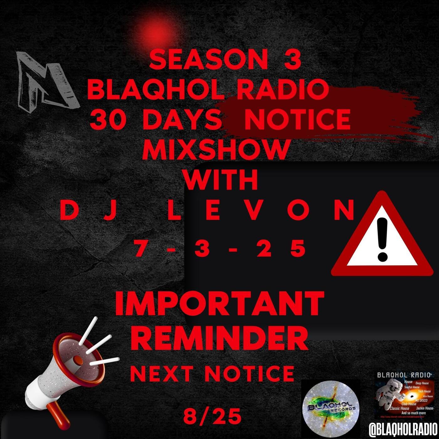 BLAQHOL RADIO 30 days Notice Mixshow With Dj LeVon_S_3_7_03_25 episode artwork