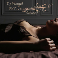 RnB Lounge Vol.7 by Deejay Menelik