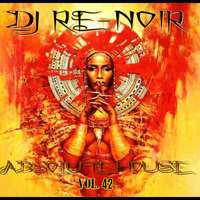 VA - ABSOLUTE HOUSE VOL. 42 by DJ Re-Noir