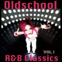 Oldschool R&amp;B Classics Vol. 1 by SMIJTWERK