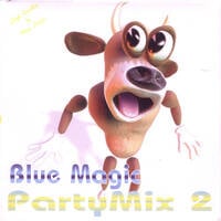 Blue Magic - Party Mix 2 by Mixkatalog