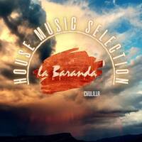Casa La Baranda House_Music Vol 3 Mix bY TRAILS OF SOULS(Soulful Deep &amp; Chill Deep House Mix) by TRAILS OF SOULS HOUSE MUSIC SELECTION