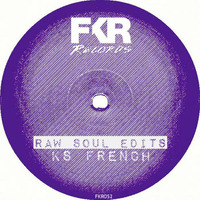 From The Start [Snippet] Out@Juno! by KS French [FKR&RH Records]