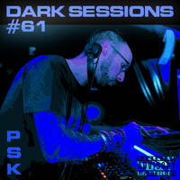 Dark Sessions 61 by Dj Peska