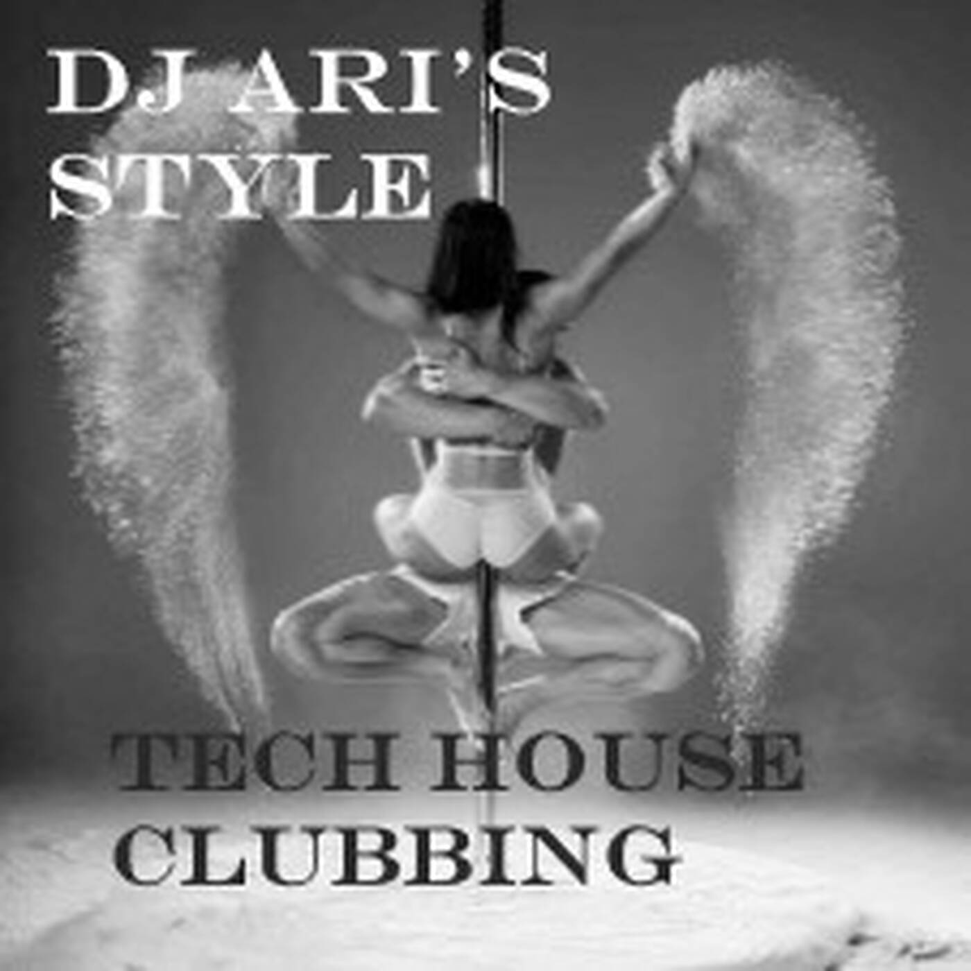 DJ ARI'S STYLE#ON THE TECH HOUSE CLOUD #EP 01 2023 NEWS TRACKS episode artwork