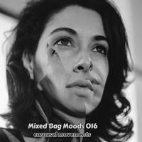 Mixed Bag Moods 016 - Carousel Movements by Major Arcana Media