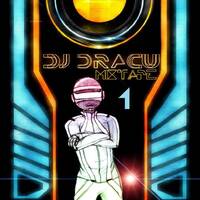 MixTape 1 by DRACU