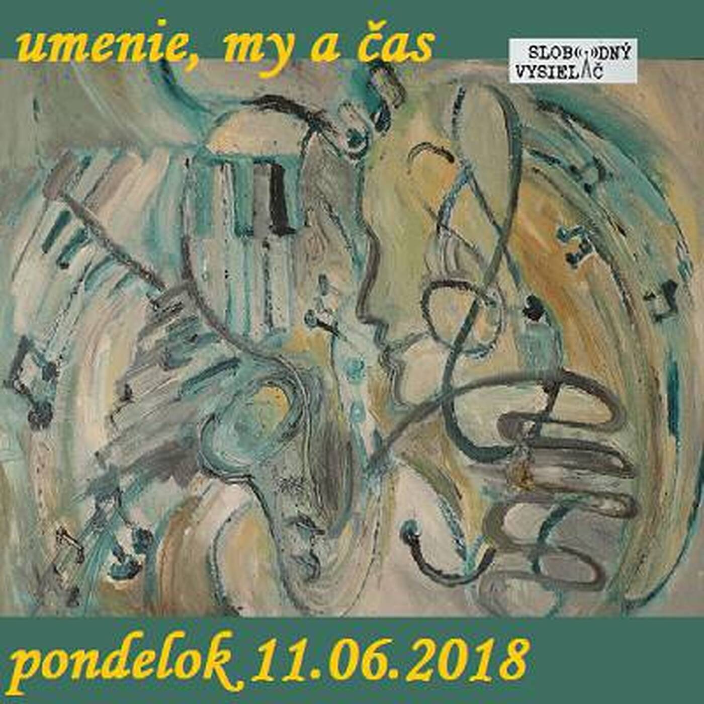 Umenie, my a čas 05 - 2018-06-11 Zlatica Áris Straková episode artwork