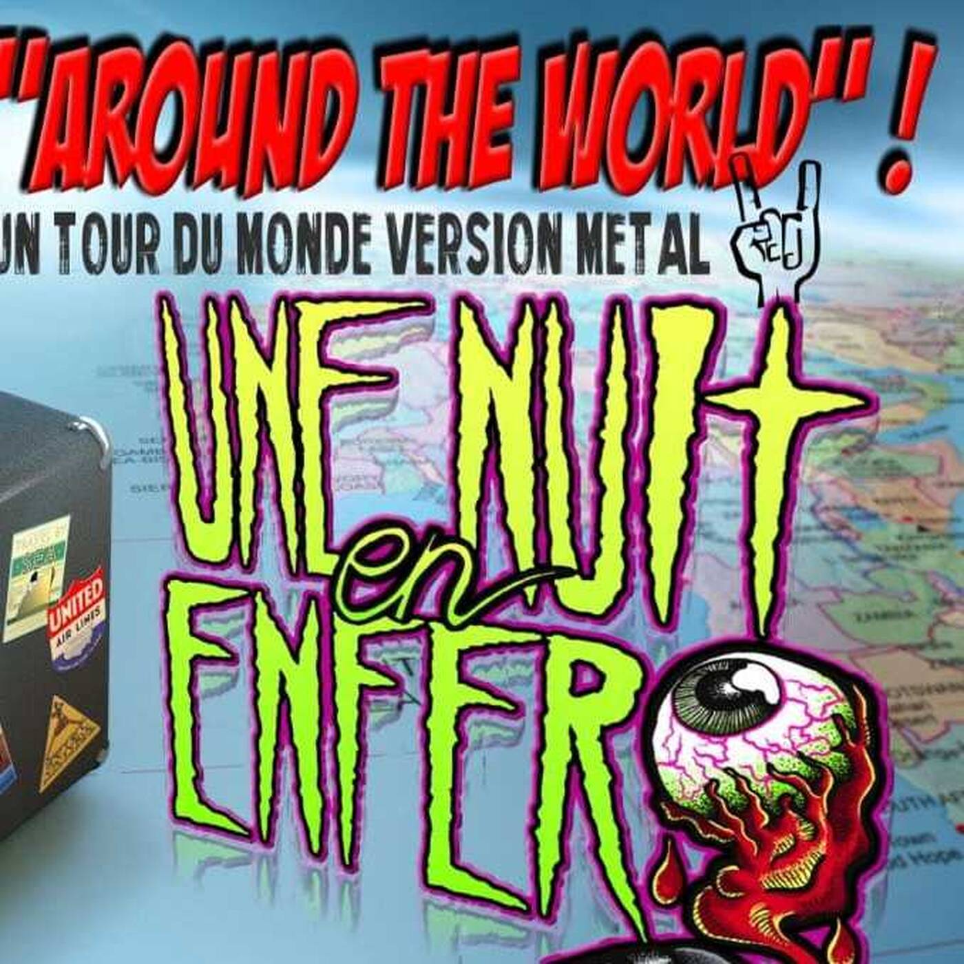 Une Nuit En Enfer - Around the world 2 episode artwork