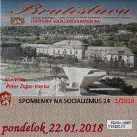 Spomienky na Socializmus 24 - 2018-01-22 Spomienky na Slovenskú socialistickú republiku by Slobodný Vysielač