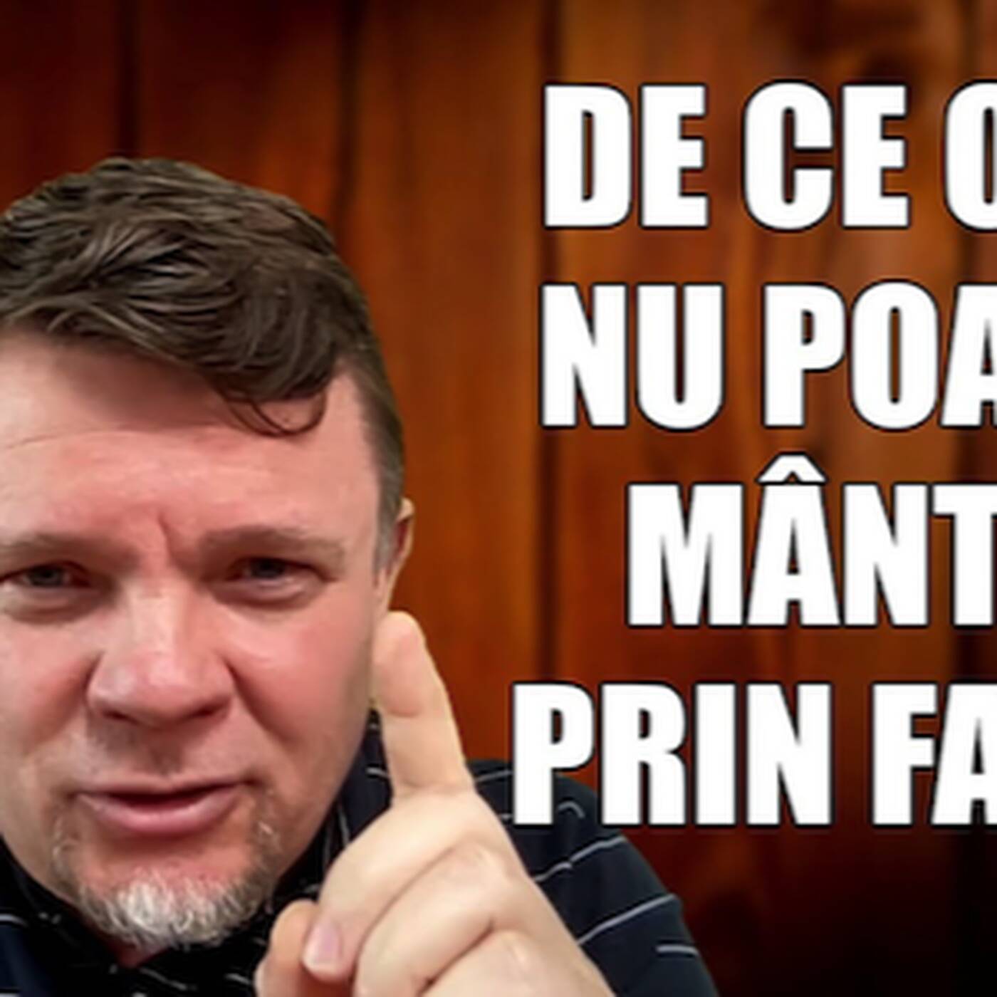 De ce omul nu poate fi mântuit prin fapte? episode artwork