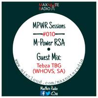 MPWR Sessions #010: M-Power RSA (Main Mix) by MaxNote