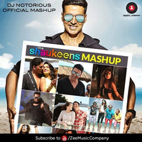 Shaukeens Mashup - DJ Notorious | Zee Music Official Mashup by DJ Notorious