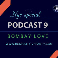 BombayLove Podcast 9 by BombayLove