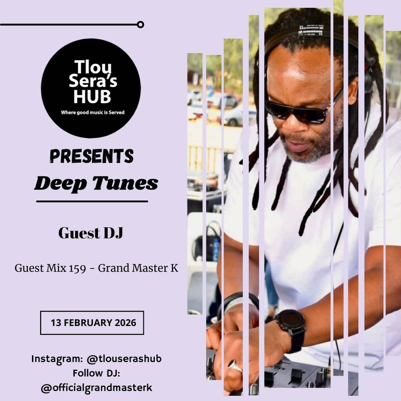 Guest Mix 159 - Grand Master K — Tlou Sera's Hub cover