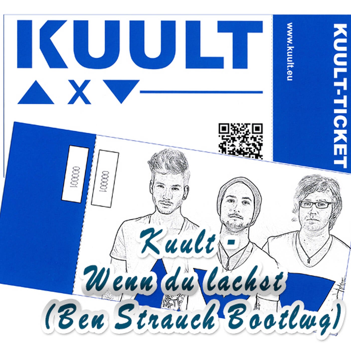 Kuult - Wenn du lachst (Ben Strauch Bootleg) episode artwork