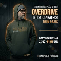 Seidenrausch – Overdrive [DRV008] by OHRENFOOD® - hör dich satt!