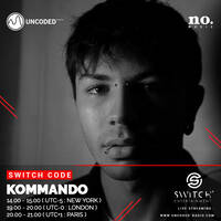 SWITCH CODE #EP345 - K.A.M.A. invite Kommando by Switch Code by Switch Entertainment
