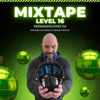 Mixtape Level 16 by Fernando López Dj