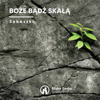 01 Boże badź skałą (Ps 71) by Ziarenko Gorczycy