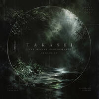 TAKASHI — Live Mixing Performance : 2026.09.05 by TAKASHI