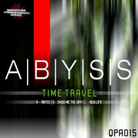 [QPA015] TIME TRAVEL - ABYSS (OUT 15TH SEPTEMBER 2014 - 2-WEEK BEATPORT EXCLUSIVE) by QUANTUM PROGRESSION AUDIO